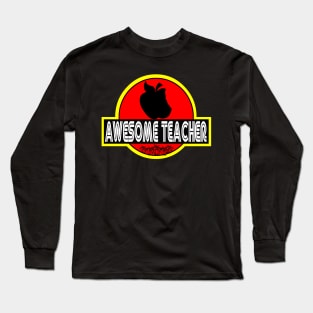 Awesome Teacher Long Sleeve T-Shirt